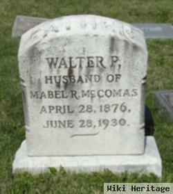 Walter P Mccomas