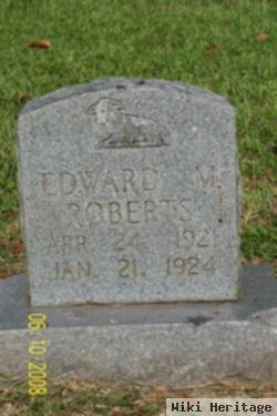 Edward M. Roberts