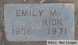 Emily M Rick