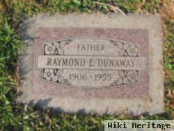 Raymond E. Dunaway