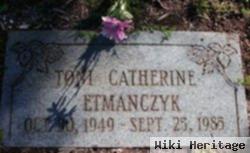 Toni Catherine Etmanczyk