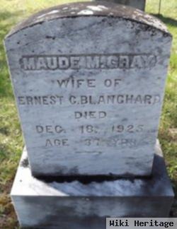 Maude M Gray Blanchard