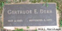 Gertrude E Derr