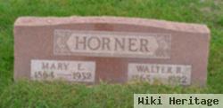 Walter R Horner