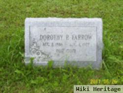 Dorothy P Farrow