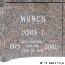 Jason T Munch