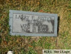 Larry F "bubba" Justice