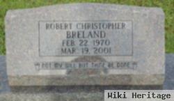 Robert Christopher Breland