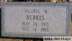 Valeria M. Burkes