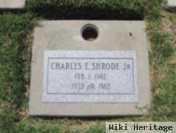 Charles E. Shrode, Jr