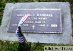 Millard F "mid" Kendall