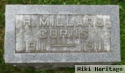 R. Millard Corns