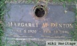 Margaret M Denton