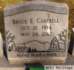 Bruce E. Cantrell