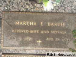 Martha E Barth