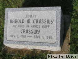 Harold M. Crosswy