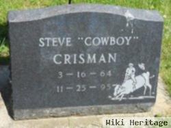 Steve "cowboy" Crisman