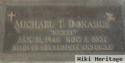 Michael T. "mickey" Donahue