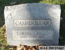 Samuel "buzz" Cashdollar