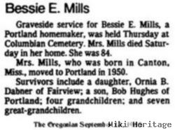 Mrs Bessie E. Hughes Mills