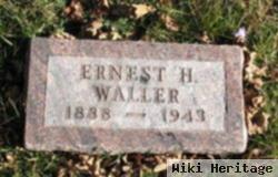 Ernest H "ed" Waller