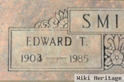 Edward T Smith