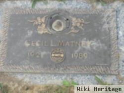 Cecil L Matney