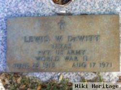 Lewis W Dewitt