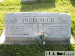 Roy M "shine" Knoblauch