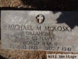 Michael M Mckosky