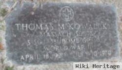 Thomas M Kowalcky