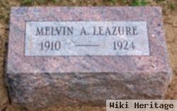 Melvin A Leazure