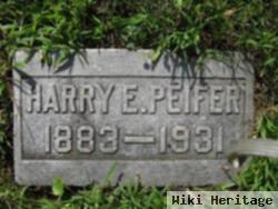 Harry E Peifer