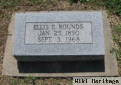 Ellis E. Rounds