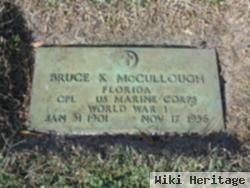 Bruce K. Mccullough