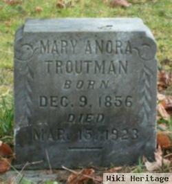 Mary Anora Troutman