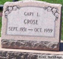 Gary L. Grose