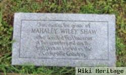 Mahaley Wiley Shaw