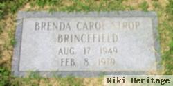 Brenda Carol Strop Brincefield