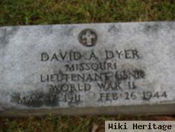 David A Dyer