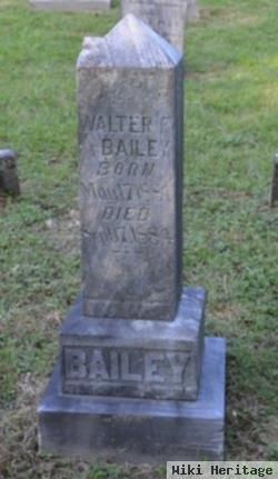 Walter F. Bailey