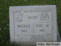 Michael John "mickey" Noel, Jr