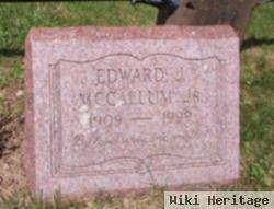 Edward J Mccallum, Jr