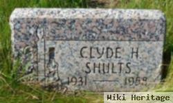 Clyde H Shults