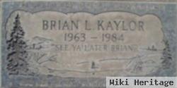 Brian L. Kaylor