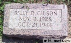 Billy D. Gilson