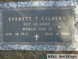 Everett T Gilbert