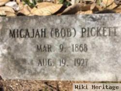 Micajah "bob" Pickett