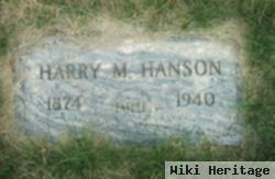 Harry M Hanson