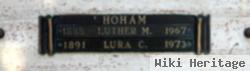 Luther M Hoham